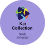 Business logo of K.P COLLECTION