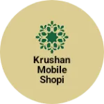 Business logo of Krushan mobile shopi