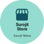 Business logo of Surojit store