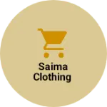 Business logo of Saima clothing
