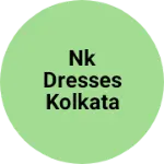 Business logo of NK Dresses kolkata