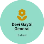 Business logo of Devi Gayatri general store