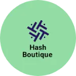 Business logo of Hash boutique