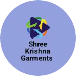 Business logo of Shree Krishna Garments