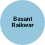 Business logo of Basant raikwar