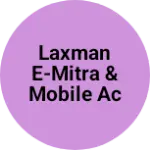 Business logo of Laxman E-mitra & mobile accessories