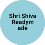 Business logo of Shri Shiva readymade collection