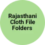 Business logo of Rajasthani cloth file folders
