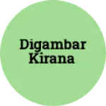 Business logo of Digambar kirana