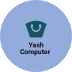 Business logo of Yash computer