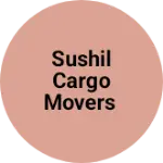 Business logo of Sushil Cargo movers