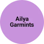 Business logo of Ailya garmints