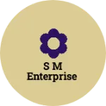 Business logo of S m enterprise
