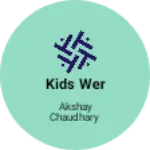 Business logo of Kids wer