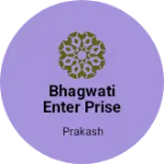 Business logo of Bhagwati enter prise