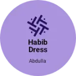 Business logo of Habib dress