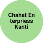 Business logo of Chahat ENTERPRIESS kanti