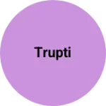 Business logo of Trupti