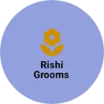 Business logo of Rishi grooms