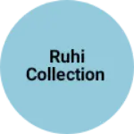Business logo of Ruhi collection
