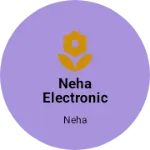 Business logo of Neha electronic store