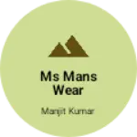 Business logo of MS mans wear