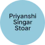 Business logo of Priyanshi singar stoar