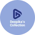 Business logo of Deepika‘s collection