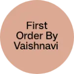 Business logo of First Order by Vaishnavi