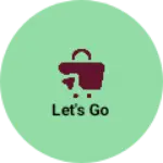 Business logo of Let's go