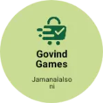 Business logo of Govind games