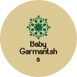 Business logo of Baby garmantshs