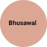 Business logo of Bhusawal