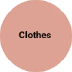 Business logo of Clothes