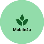 Business logo of Mobile4U