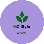 Business logo of Hi2 style