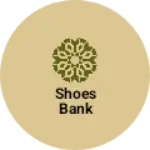 Business logo of Shoes bank