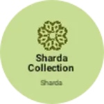Business logo of Sharda collection