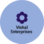 Business logo of Vishal Enterprises