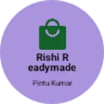 Business logo of Rishi readymade vastralay
