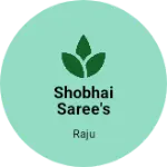 Business logo of Shobhai saree's