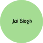 Business logo of Jai singh