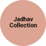 Business logo of Jadhav collection