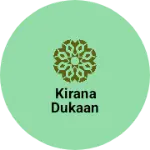 Business logo of Kirana Dukaan