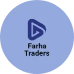 Business logo of Farha traders