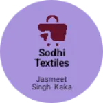 Business logo of Sodhi Textiles