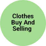 Business logo of Clothes buy and selling