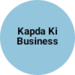 Business logo of Kapda ki business