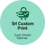 Business logo of SRL custom print centre