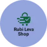 Business logo of Rubi leva shop